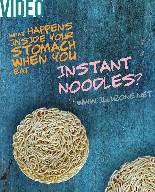 VIDEO & ARTICLE | What Happens Inside Your Stomach When You Eat Instant Noodles?